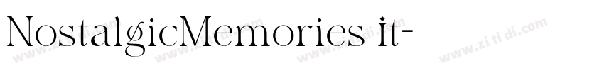 NostalgicMemories It字体转换 NostalgicMemories It字体转换